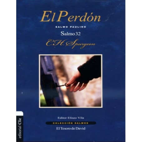 El perdón, Salmo Paulino - Charles Haddon Spurgeon - Libro