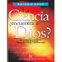 La Ciencia ¿encuentra a Dios? - Antonio Cruz - Libro