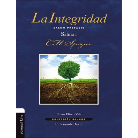 La Integridad - Salmo 1 - Charles Spurgeon - Libro