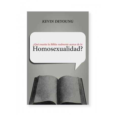 ¿Qué enseña la Biblia realmente acerca de la homosexualidad?