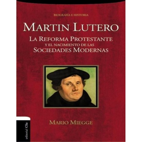 Martín Lutero - Mario Miegge - Libro