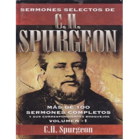 Sermones Selectos Volumen 1 - Charles Spurgeon - Libro