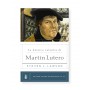 La heroica valentía de Martín Lutero
