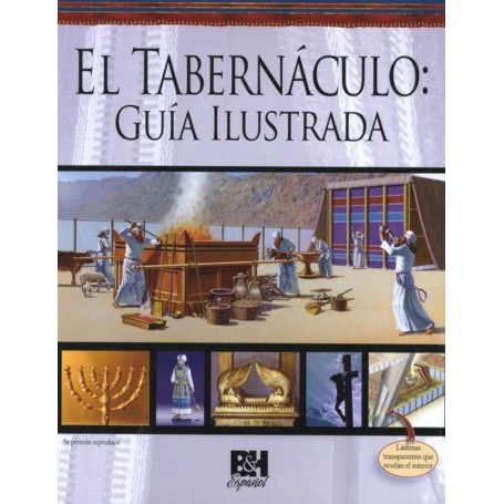 El Tabernáculo, guía ilustrada- B&H español