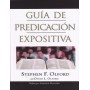 Guia De Predicacion Expositiva -  Olford Stephen
