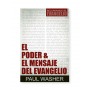 El Poder y el Mensaje del Evangelio - Washer Paul - Libro