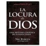 Locura De Dios - La - Nik Ripken - Nik Ripken