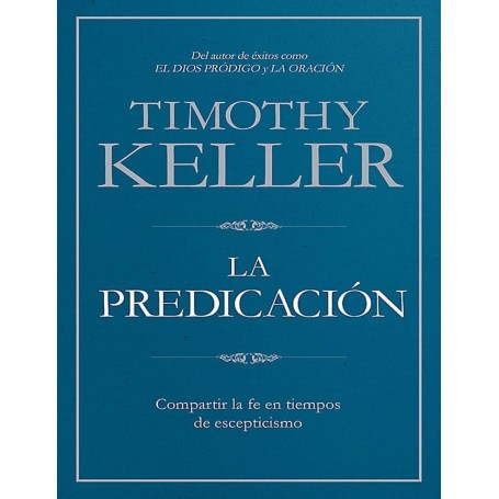 La Predicación - Timothy Keller
