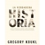 La Verdadera Historia - Greg Koukl