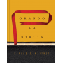 Orando La Biblia - Donald Whitney