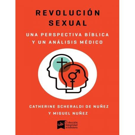 Revolucion Sexual - Catherine Scheraldi De Nuñez