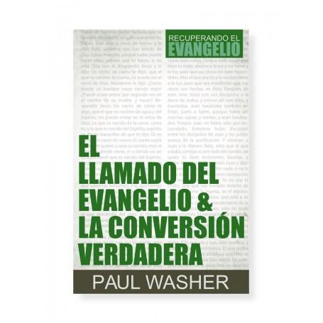 El llamado del evangelio & la conversión verdadera