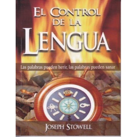 El control de la lengua (Bolsilibro) - 	Joseph Stowell