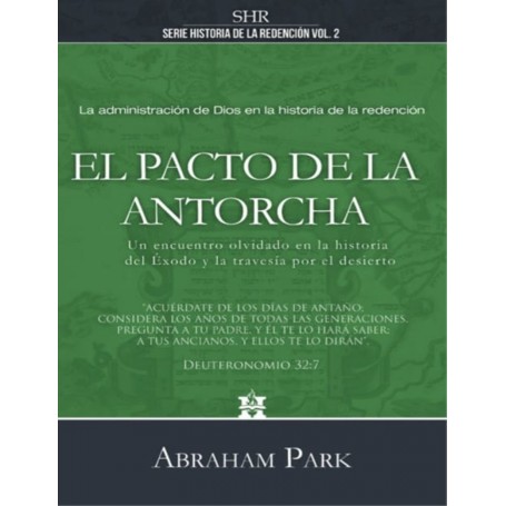 El Pacto de la Antorcha - Abraham Park