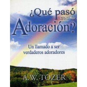 ¿Qué pasó con la adoración? - Aiden Wilson Tozer