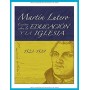 Escritos sobre la Educación y la Iglesia - Martín Lutero
