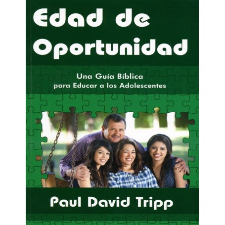 Edad de Oportunidad - Paul David Tripp