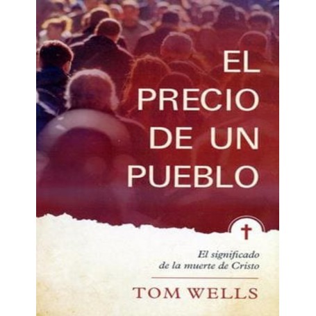 El precio de un pueblo - Tom Wells