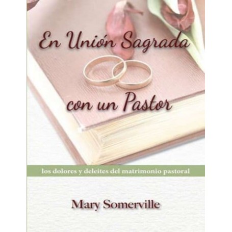 En Unión Sagrada con un pastor - Mary Somerville