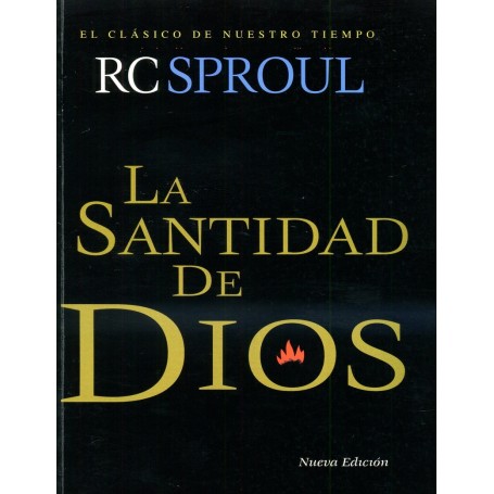 La Santidad de Dios - Robert Charles Sproul