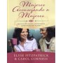 Mujeres aconsejando mujeres - Elyse Fitzpatrick, Carol Cornish