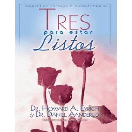 Tres para estar listos - Howard A. Eyrich, Daniel Aanderud