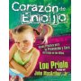 Corazón de enojo - Lou Priolo