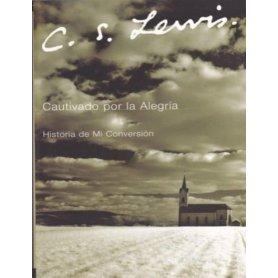 Cautivado por la alegría - Clive Staples Lewis