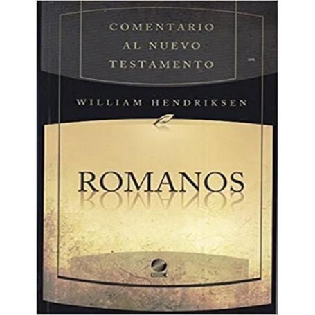 Comentario al NT - Romanos - William Hendricksen