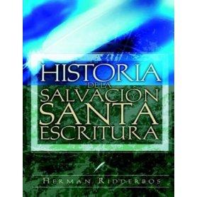 Historia de la salvación y Santa Escritura - Herman Ridderbos