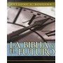 La Biblia y el futuro - Anthony Hoekema