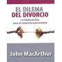 El dilema del Divorcio - John MacArthur