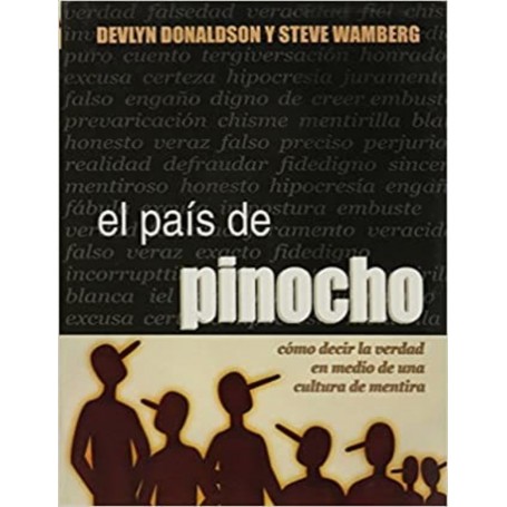 El país de pinocho - Devlyn Donaldson, Steve Wamberg