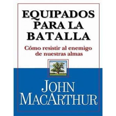 Equipados para la Batalla - John MacArthur