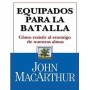 Equipados para la Batalla - John MacArthur