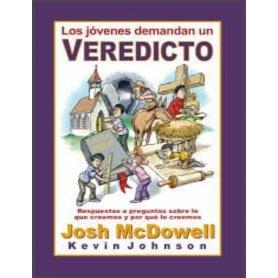 Los jóvenes demandan un veredicto - Josh McDowell