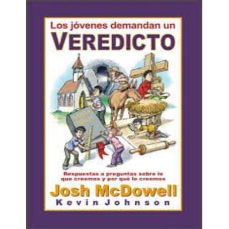 Los jóvenes demandan un veredicto - Josh McDowell