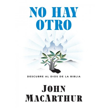No hay Otro - John MacArthur