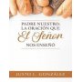 Padre Nuestro - Justo González