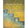 Para la salud de las naciones - 	Justo L. González