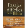 Pasajes difíciles de la Biblia - Walter Kaiser, Peter Davids, FF Bruce, Manfred Branch