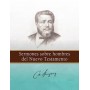 Sermones sobre hombres del Nuevo Testamento - Charles Haddon Spurgeon