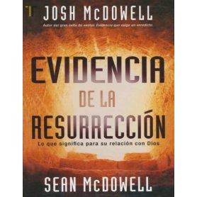 Evidencia de la Resurrección - Josh McDowell, Sean McDowell