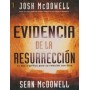 Evidencia de la Resurrección - Josh McDowell, Sean McDowell