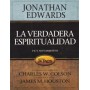 La verdadera espiritualidad - Jonathan Edwards