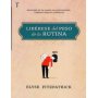 Libérese del peso de la rutina - Elyse Fitzpatrick