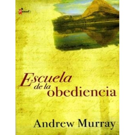 Escuela de la Obediencia - Andrew Murray