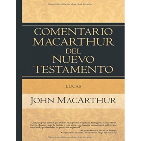 Comentario MacArthur del NT - Lucas - John MacArthur - Libro