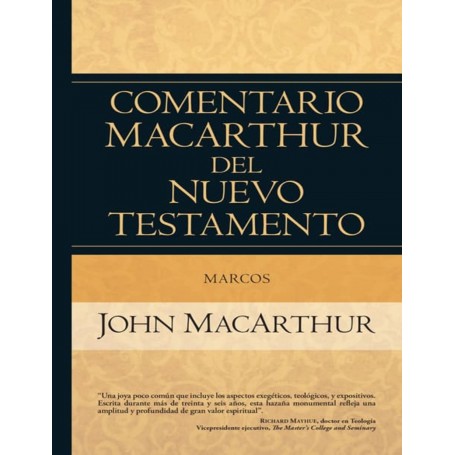 Comentario MacArthur del NT - Marcos - John MacArthur - Libro