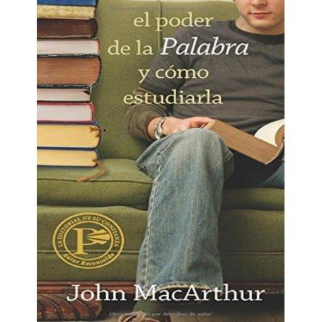 El poder de la Palabra y cómo estudiarla (Bolsilibro) - John MacArthur